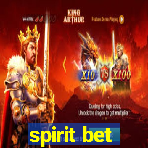 spirit bet